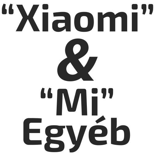 "Xiaomi" és "Mi" széria egyéb tok